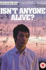 Watch Isn't Anyone Alive Zmovies