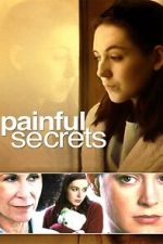 Watch Painful Secrets Zmovies