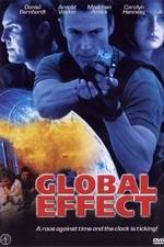Watch Global Effect Zmovies