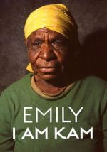 Watch Emily: I Am Kam Zmovies