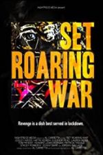 Watch Set Roaring War Zmovies