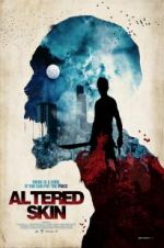 Watch Altered Skin Zmovies