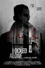 Watch Locked Alone Zmovies