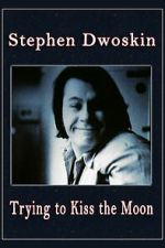 Watch Trying to Kiss the Moon Zmovies