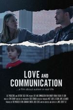 Watch Love and Communication Zmovies