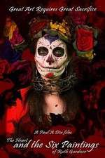Watch The Heart and the Six Paintings of Ruth Gardner Zmovies