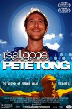 Watch It's All Gone Pete Tong Zmovies