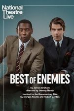 Watch National Theatre Live: Best of Enemies Zmovies