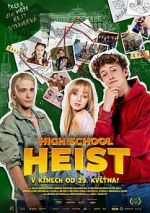 Watch High School Heist Zmovies