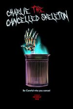 Watch Charlie the Cancelled Skeleton (Short 2023) Zmovies