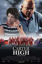 Watch Carter High Zmovies
