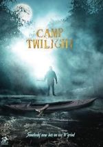 Watch Camp Twilight Zmovies