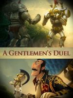 Watch A Gentlemen\'s Duel (Short 2006) Zmovies