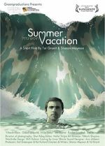 Watch Summer Vacation (Short 2012) Zmovies
