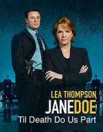 Watch Jane Doe: Til Death Do Us Part Zmovies