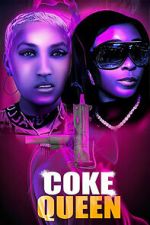 Watch Coke Queen Zmovies