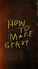 Watch How to Make Gravy Zmovies