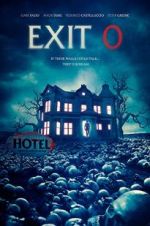 Watch Exit 0 Zmovies