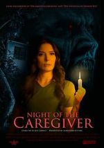 Watch Night of the Caregiver Zmovies