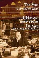 Watch The Man Who Wanted To Classify The World Zmovies