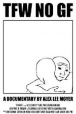 Watch TFW NO GF Zmovies