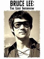 Watch Bruce Lee: The Lost Interview Zmovies