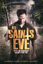 Watch All Saints Eve Zmovies