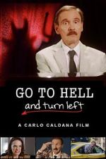 Watch Go to Hell and Turn Left Zmovies