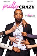 Watch Pretty Crazy Zmovies
