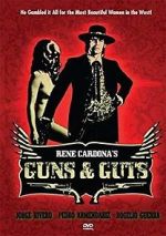 Watch Guns and Guts Zmovies