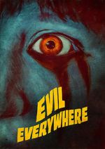Watch Evil Everywhere Zmovies