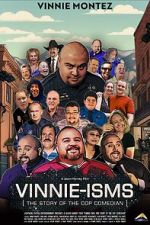 Watch Vinnie-isms: The Story of the Cop Comedian Zmovies