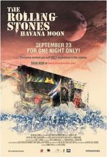 Watch The Rolling Stones: Havana Moon Zmovies