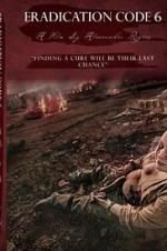 Watch Eradication Code 6 Zmovies