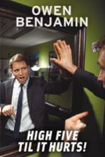 Watch Owen Benjamin High Five Til It Hurts Zmovies