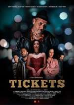 Watch Tickets Zmovies