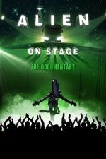 Watch Alien on Stage Zmovies