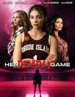 Watch Her Deadly Game Zmovies