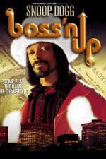 Watch Boss'n Up Zmovies
