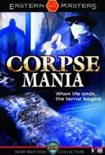 Watch Corpse Mania Zmovies