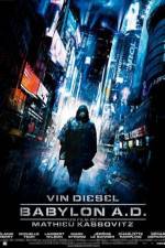 Watch Babylon AD Zmovies