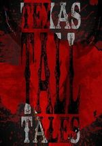 Watch Texas Tall Tales Zmovies