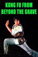 Watch Kung Fu from Beyond the Grave Zmovies