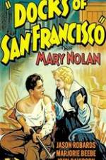 Watch Docks of San Francisco Zmovies