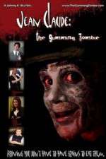Watch Jean Claude: The Gumming Zombie Zmovies