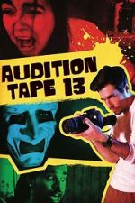 Watch Audition Tape 13 Zmovies