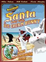 Watch RiffTrax Live: Santa and the Ice Cream Bunny Zmovies