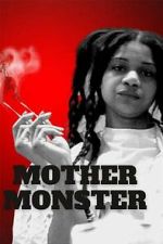 Watch Mother Monster Zmovies