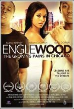 Watch Englewood: The Growing Pains in Chicago Zmovies