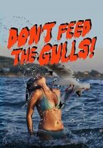 Watch Don\'t Feed the Gulls Zmovies